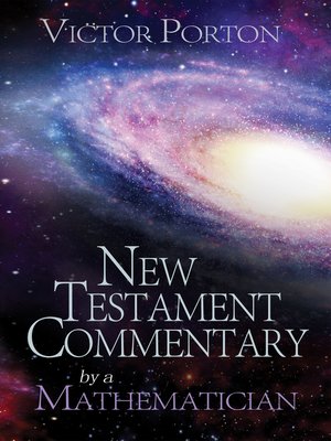 cover image of New Testament Commentary by a Mathematician
